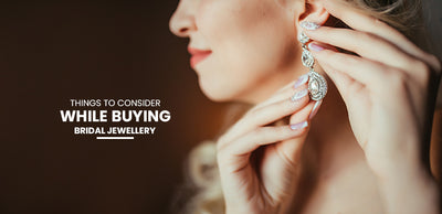 Things to consider while buying Bridal Jewellery